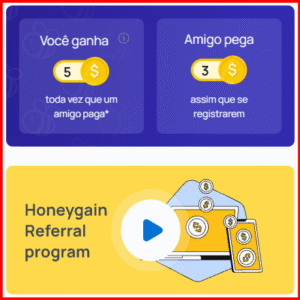 Banner promocional do programa de indicações da Honeygain, mostrando recompensas para quem indica e para quem se cadastra.